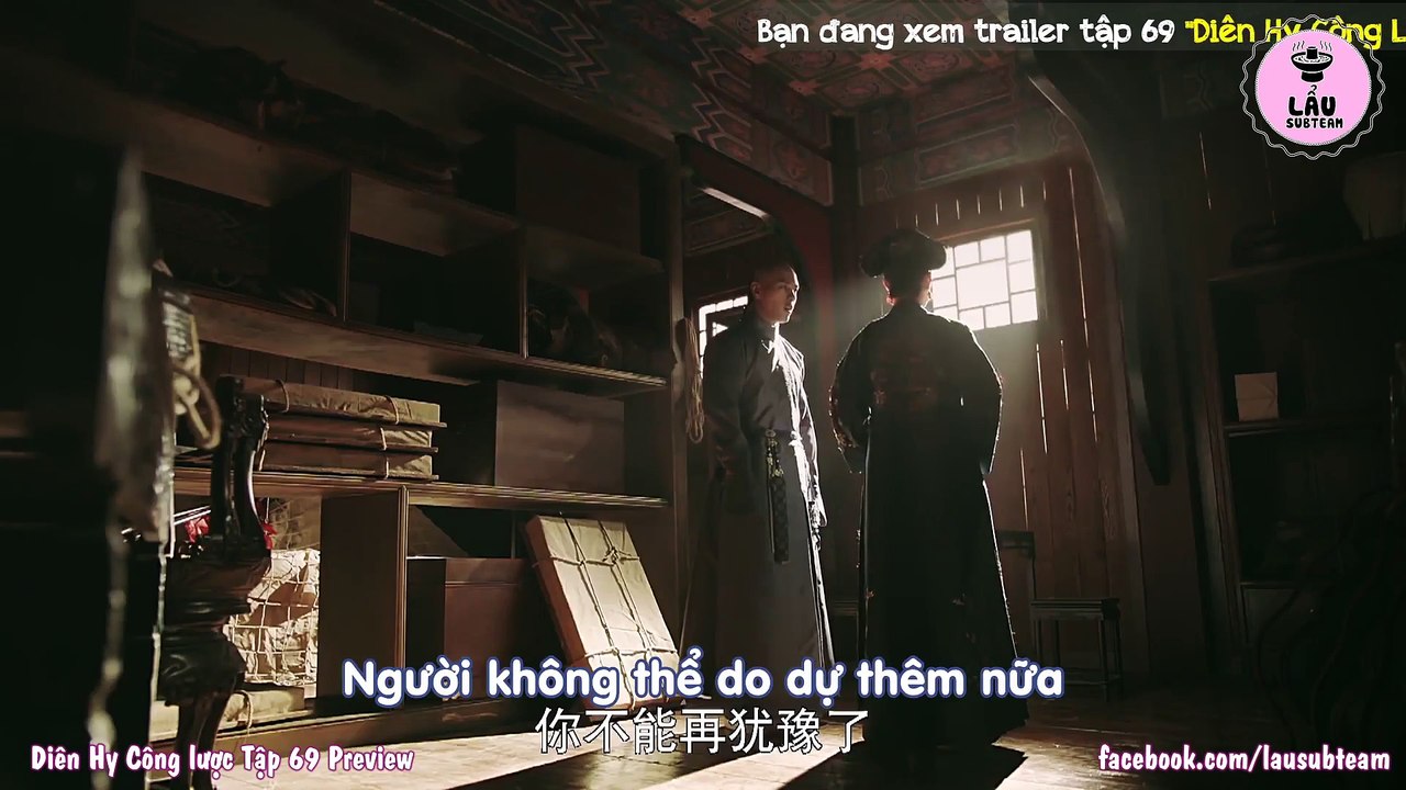 Diên Hy Công Lược Tập 69 VietSub Preview
