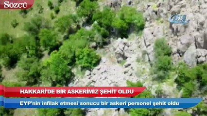 Bir acı haber de Hakkari’den! Bir askerimiz şehit