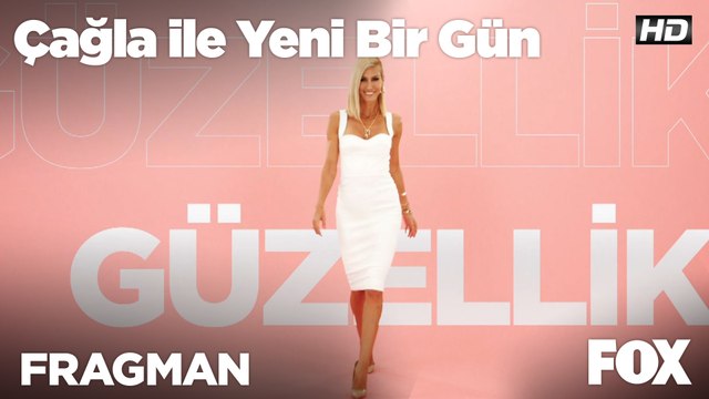 Çağla ile Yeni Bir Gün hafta içi her gün 10.45'te FOX'ta!