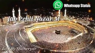 Jab_Pehli_Nazar_Meri__Islamic__Whatsapp_Status_Video_30_Second_
