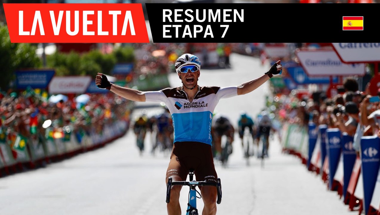 Resumen - Etapa 7 - La Vuelta 2018