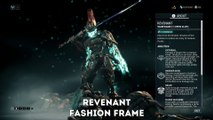 Warframe: Revenant - Fashion Frame (The True End Game)
