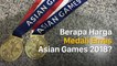 Berapa Harga Medali Emas Asian Games 2018?