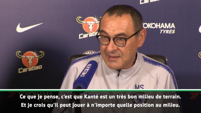 Chelsea - Sarri surpris par les qualités techniques de Kanté