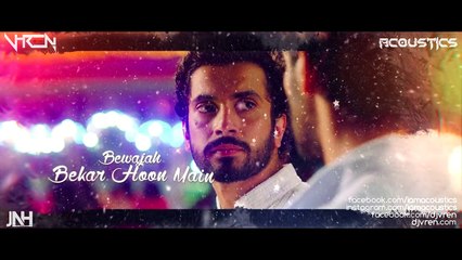 Tera Yaar Hoon Main _ Acoustics X DJ V-Ren _ Just for music