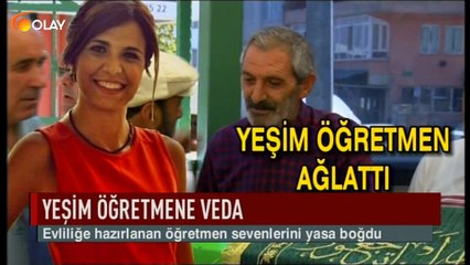 Yeşim öğretmene veda