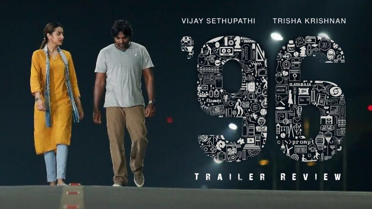 #96 Movie Trailer Review | Vijay Sethupathi | Trisha Krishnan