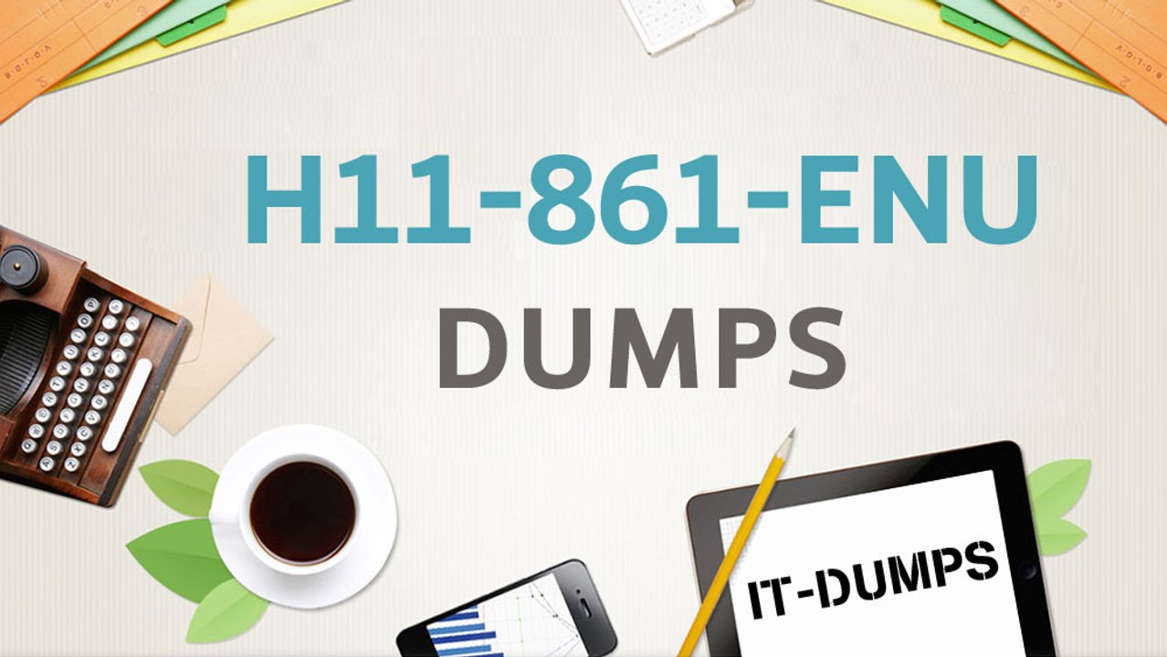 Huawei HCNP-VC H11-861-ENU Real Exam Dumps | IT-Dumps