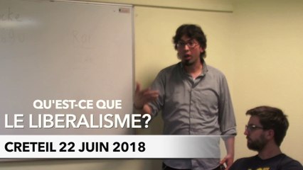 Le Liberalisme - 1/2 présentation - Education citoyenne et populaire à Créteil