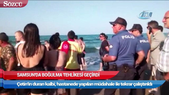 Samsun’da boğulma tehlikesi geçiren gencin duran kalbi çalıştırıldı