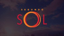 Segundo Sol: capítulo 95 da novela, sábado, 1º de setembro, na Globo