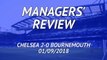Chelsea 2-0 Bournemouth - Managers' review