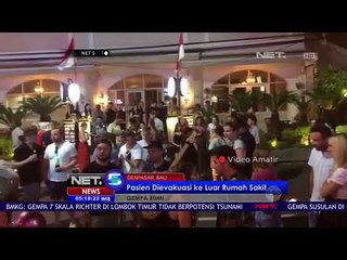 Puluhan Pasien Rumah Sakit di Bali Dievakuasi - NET 5