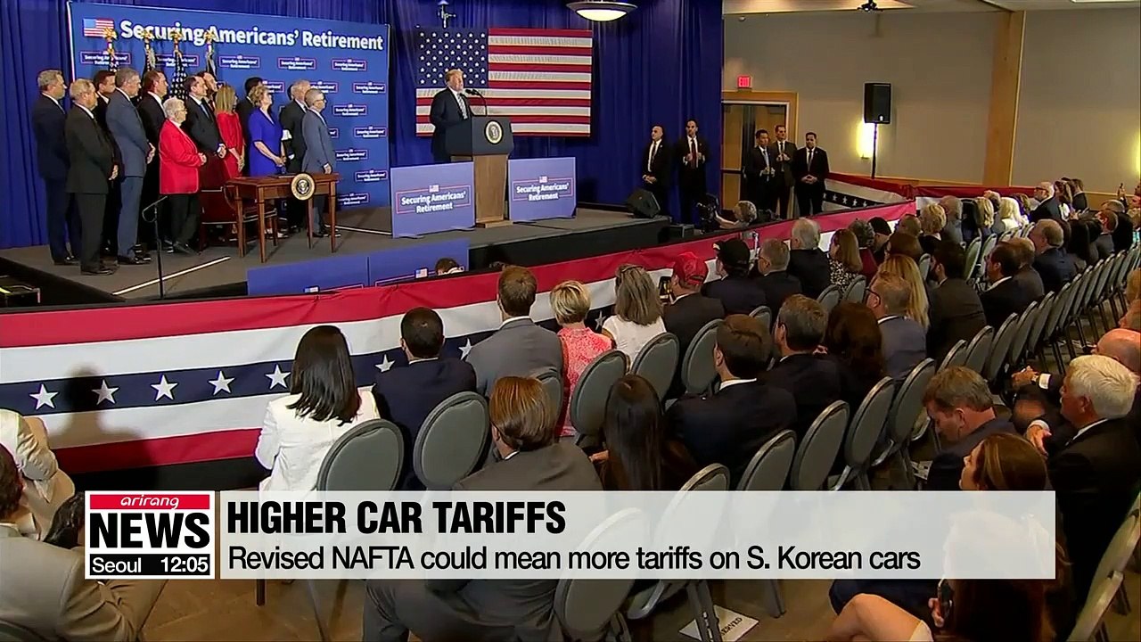 Revised NAFTA could mean more tariffs on S. Kor...