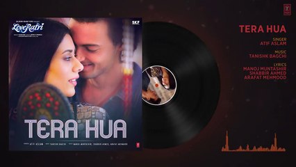 Tera Hua Full Audio   Loveratri   Atif Aslam   Aayush Sharma   Warina Hussain Tanishk Bagchi Manoj M fun-online