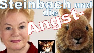 Erika Steinbach und die Angsthasen!