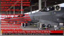 SON DAKİKA!!! TÜRK SAVAŞ PİLOTU'NUN F-35'İ UÇURMA GÖRÜNTÜLERİ