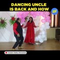 Remember The Dancing Uncle? He's back with a bang!