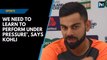 'Must learn to perform under pressure,' says Virat Kohli after India's 60 run defeat at Southampton