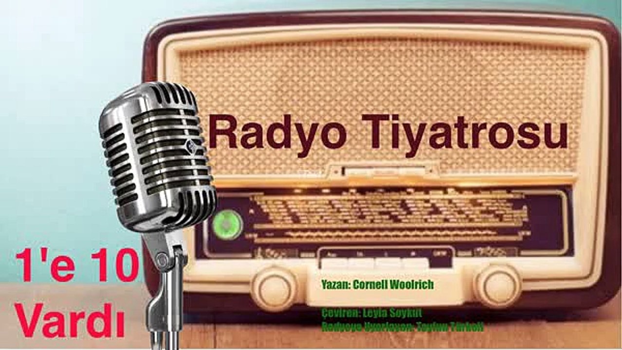 1e 10 Vardi - Radyo Tiyatrosu -