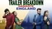 Namaste England | Trailer Breakdown | Arjun Kapoor, Parineeti Chopra |