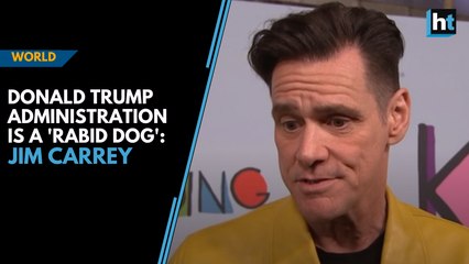 Donald Trump administration is a 'rabid dog': Jim Carrey