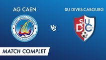 R1 J1 - AG Caen vs SU Dives-Cabourg