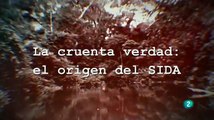 La cruenta verdad, el origen del Sida, documental en Español.