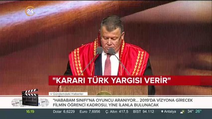 "Kararı Türk yargısı verir"