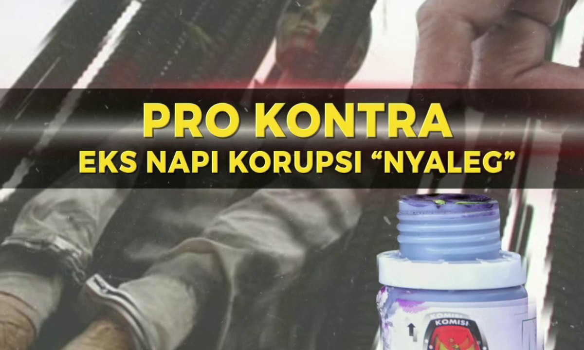 Pro Kontra Eks Napi Korupsi “Nyaleg”