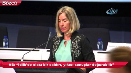 AB'den dikkat çeken İdlib uyarısı