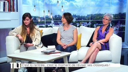 TILT - 03/09/2018 Partie 3 - C’est la rentrée.... c’est le moment de réviser ses classiques !