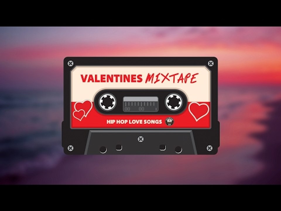 ♥ Hip Hop Love Songs - Valentine's Mixtape ♥