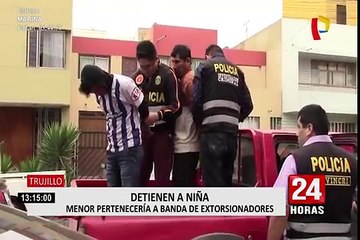 Trujillo: venezolana de 12 años integraba peligrosa banda de extorsionadores