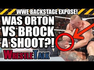 WWE Backstage Exposé - Was Randy Orton vs. Brock Lesnar A SHOOT?!