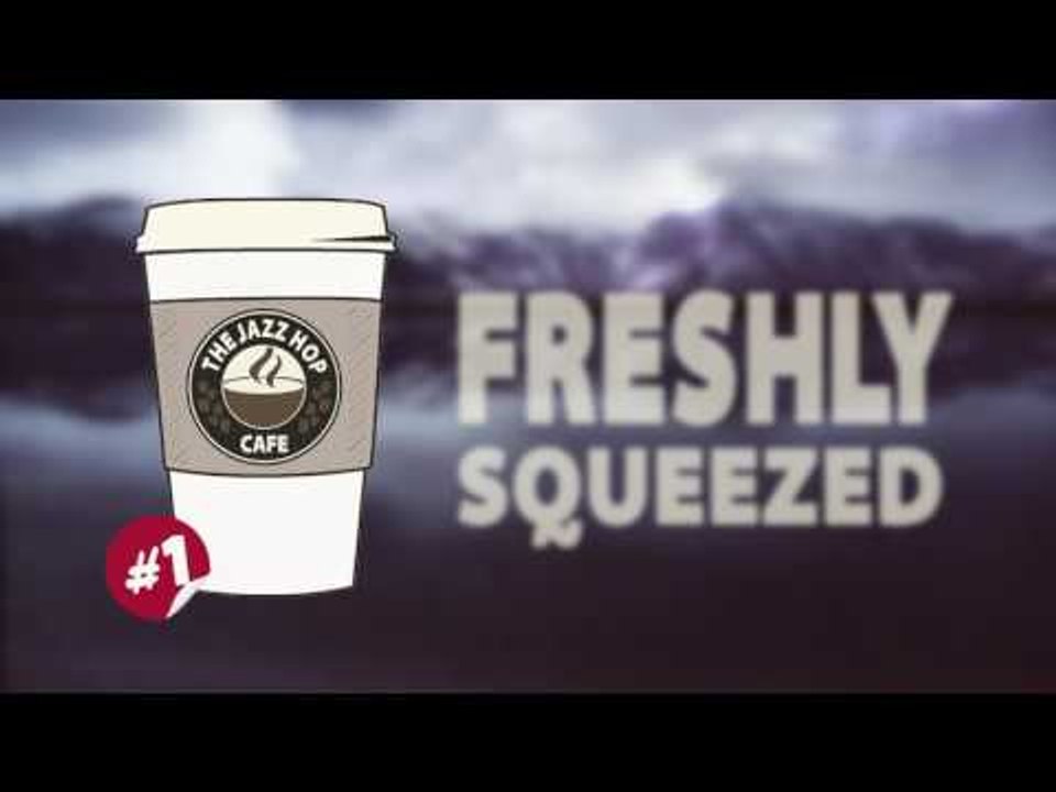 Freshly Squeezed Beats - Session #1 [Jazz Hop Mix]