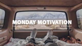 Monday Motivation #2 [Jazz Hop / Hip Hop / Chillhop]