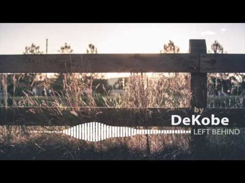 DeKobe - Left Behind [Jazz Hop Album]