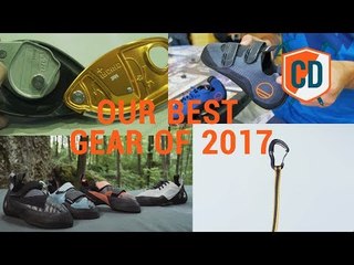 Game-Changing Gear Of 2017 | Climbing Daily Ep.1081