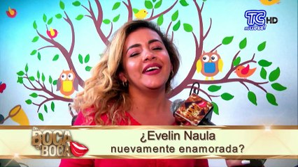 ¿Evelin Naula nuevamente enamorada?