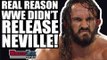 Real Reason WWE DIDN’T Release Neville! Ex WWE RETURN Rumor Killer! | WrestleTalk News Sept. 2018