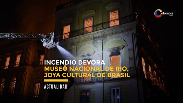 Incendio devora museo nacional de Rio, joya cultural de Brasil