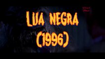 Lua negra - Senhor Terror Apresenta