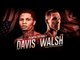 Gervonta Davis vs Liam Walsh (Highlights)