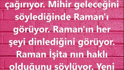 Sev Yeter 61. Bölüm Özeti 10 Eylül   Raman  ve İşita Yakınlaşır