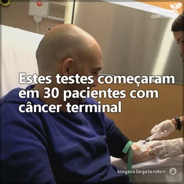 Foram iniciados os testes de uma vacina contra o câncer em 30 pessoas