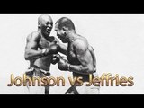 Jack Johnson vs James J. Jeffries (Highlights)