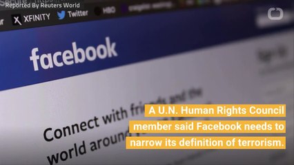 U.N. Expert Says Facebook Must Narrow Its Definition Of Terrorism