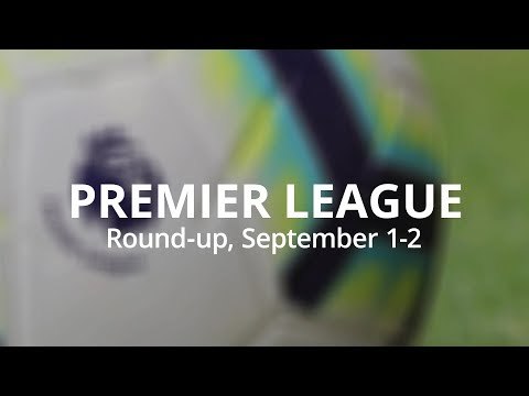 Premier League Round-Up - September 1-2 - Manchester United Return To Their Winning Ways