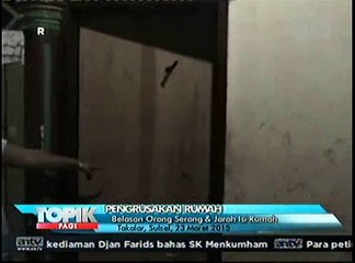 Belasan Orang Serang dan Jarah Isi Rumah